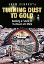 Cover: Turning Dust to Gold - Praxis