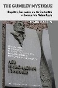 Cover: The Gumilev Mystique - Cornell University Press