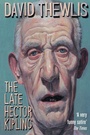 Cover: The Late Hector Kipling - Picador