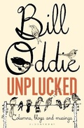 Cover: Bill Oddie Unplucked - Bloomsbury Natural History