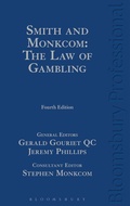 Cover: Smith and Monkcom: The Law of Gambling - Bloomsbury Professional