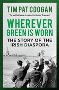 Cover: Wherever Green is Worn - Head of Zeus