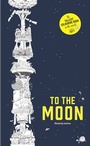 Cover: To The Moon - Laurence King Publishing