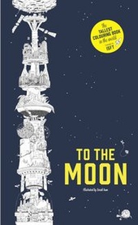 Enlarge image Cover: To The Moon - Laurence King Publishing