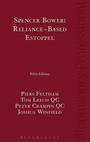 Cover: Spencer Bower: Reliance-Based Estoppel - Bloomsbury Professional