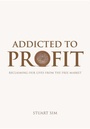 Bild: Addicted to Profit - Edinburgh University Press