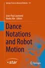 Cover: Dance Notations and Robot Motion - Springer