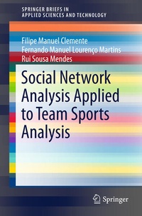 Enlarge image Cover: Social Network Analysis Applied to Team Sports Analysis - Springer