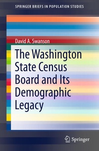 Enlarge image Cover: The Washington State Census Board and Its Demographic Legacy - Springer