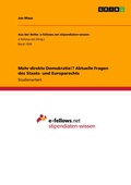 Cover: Mehr direkte Demokratie!? Aktuelle Fragen des Staats- und Europarechts - GRIN Verlag