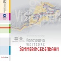 Cover: Panorama Welterbe Semmeringeisenbahn. Visionen 2029 - Studien Verlag