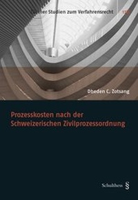 Abbildung von: Prozesskosten nach der Schweizerischen Zivilprozessordnung - Schulthess Juristische Medien