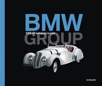 Abbildung von: BMW - 100 Masterpieces - Hirmer