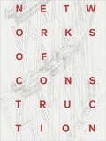 Cover: Networks of Construction - Hirmer