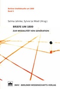 Cover: Briefe um 1800 - Berliner Wissenschafts-Verlag