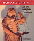 Cover: Recht. Gesetz. Freiheit - Landesarchivverw. Rheinld-Pfalz