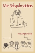 Cover: Mien Schaulmeisters - BS-Verlag-Rostock