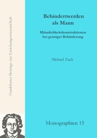 Enlarge image Cover: Behindertwerden als Mann - Johann W. Goethe Universität - Dekanat