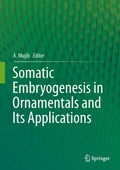 Cover: Somatic Embryogenesis in Ornamentals and Its Applications - Springer