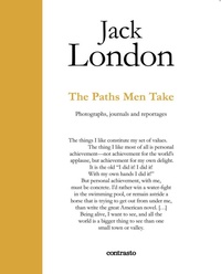 Abbildung von: Jack London : The Paths Men Take - Contrasto