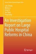 Cover: An Investigation Report on Large Public Hospital Reforms in China - Springer