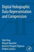 Cover: Digital Holographic Data Representation and Compression - Academic Press