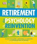 Cover: Retirement The Psychology of Reinvention - DK