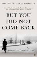 Cover: But You Did Not Come Back - Faber & Faber