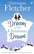 Cover: Dream a Little Christmas Dream - Penguin Books Ltd