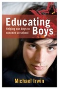 Cover: Educating Boys - HarperCollins Publishers (Australia) Pty Ltd