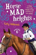 Cover: Horse Mad Heights - HarperCollins Publishers (Australia) Pty Ltd