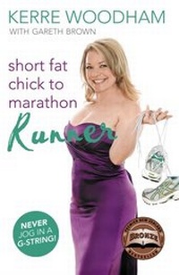 Abbildung von: Short Fat Chick to Marathon Runner - HarperCollins Publishers (Australia) Pty Ltd