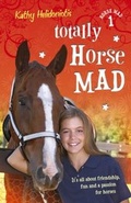 Cover: Totally Horse Mad - HarperCollins Publishers (Australia) Pty Ltd
