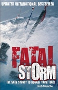 Cover: Fatal Storm: The 54th Sydney to Hobart Yacht Race - 10th Anniversary Edition - HarperSports