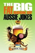 Cover: The Big Fat Book of Aussie Jokes - HarperCollins Publishers (Australia) Pty Ltd