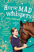Cover: Horse Mad Whispers - HarperCollins Publishers (Australia) Pty Ltd
