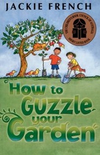 Abbildung von: How to Guzzle Your Garden - HarperCollins Publishers (Australia) Pty Ltd