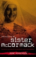 Cover: The Killing of Sister McCormack - HarperCollins Publishers (Australia) Pty Ltd