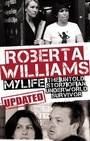 Cover: Roberta Williams: My Life - HarperCollins Publishers (Australia) Pty Ltd
