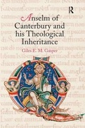Cover: Anselm of Canterbury and his Theological Inheritance - Ashgate Publishing Limited