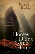 Cover: The Horses Didn't Come Home - HarperCollins Publishers (Australia) Pty Ltd