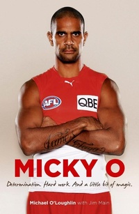 Enlarge image Cover: Micky O: Hard Work. Determination. And a Little Bit of Magic - ABC Books
