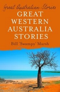 Abbildung von: Great Australian Stories Western Australia - ABC Books