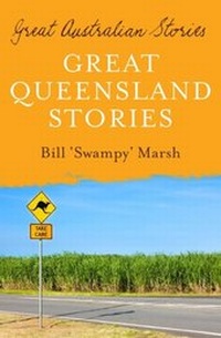 Abbildung von: Great Australian Stories Queensland - ABC Books