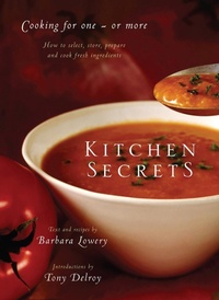 Enlarge image Cover: Kitchen Secrets: How To Select, Store, Prepare and Cook Fresh Ingredient s for One or More - ABC Books