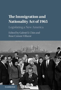 Abbildung von: The Immigration and Nationality Act of 1965 - Cambridge University Press