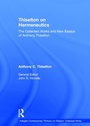 Cover: Thiselton on Hermeneutics - Routledge