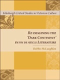 Cover: Re-imagining the 'Dark Continent' in fin de siecle Literature - Edinburgh University Press