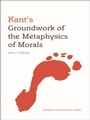 Cover: Kant's Groundwork of the Metaphysics of Morals - Edinburgh University Press