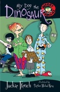 Cover: My Dog the Dinosaur - HarperCollins Publishers (Australia) Pty Ltd